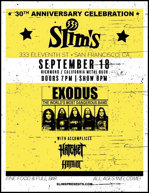 Exodus at Slim's
